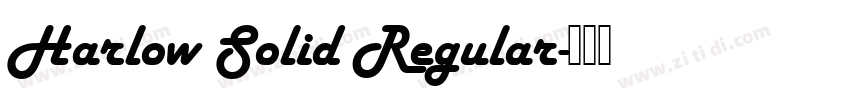 Harlow Solid Regular字体转换